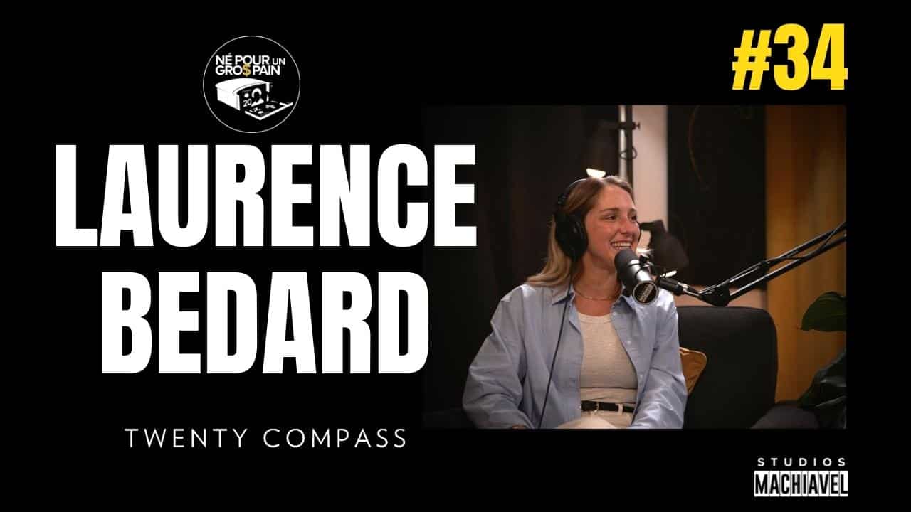 Laurence Bédard de Twenty Compass